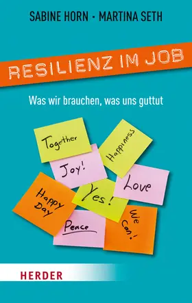 Horn / Seth |  Resilienz im Job | Buch |  Sack Fachmedien