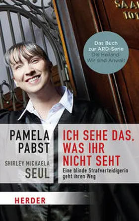 Pabst / Seul |  Ich sehe das, was ihr nicht seht | Buch |  Sack Fachmedien