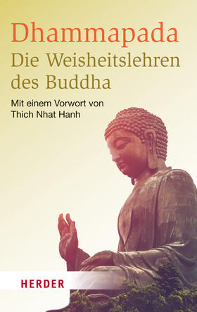 Dhammapada - Die Weisheitslehren des Buddha | Buch | 978-3-451-06856-0 | sack.de