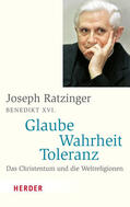 Ratzinger |  Glaube - Wahrheit - Toleranz | Buch |  Sack Fachmedien
