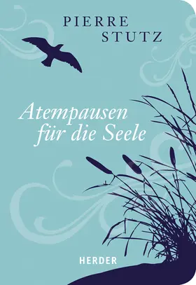Stutz |  Atempausen für die Seele | Buch |  Sack Fachmedien