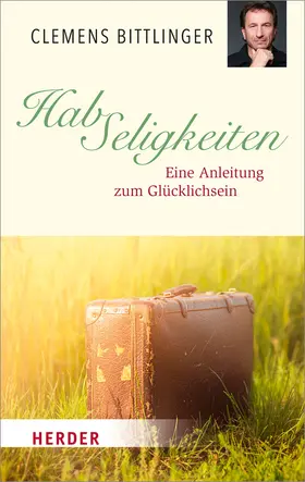Bittlinger |  HabSeligkeiten | Buch |  Sack Fachmedien