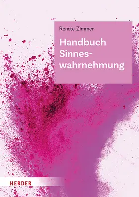 Zimmer |  Handbuch Sinneswahrnehmung | Buch |  Sack Fachmedien