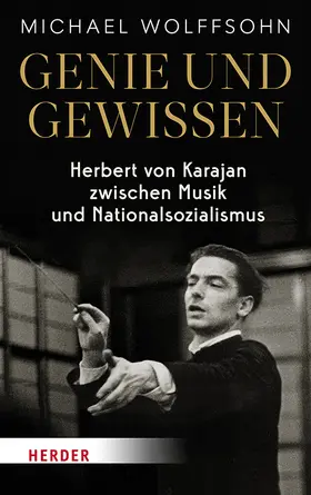 Wolffsohn | Genie und Gewissen | Buch | 978-3-451-07317-5 | www.sack.de