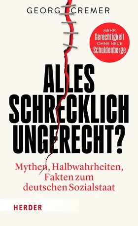 Cremer | Alles schrecklich ungerecht? | Buch | 978-3-451-07361-8 | sack.de