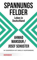 Mansour / Schuster / Kupferberg |  Spannungsfelder | Buch |  Sack Fachmedien