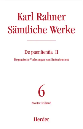 Rahner |  Karl Rahner Sämtliche Werke | Buch |  Sack Fachmedien