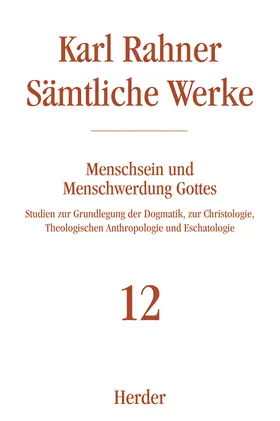 Rahner |  Menschsein und Menschwerdung Gottes | Buch |  Sack Fachmedien