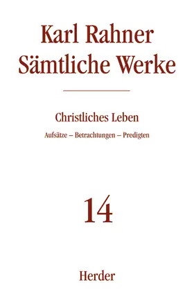 Rahner |  Karl Rahner Sämtliche Werke | Buch |  Sack Fachmedien
