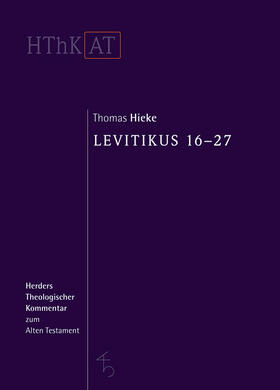 Hieke |  Levitikus | Buch |  Sack Fachmedien
