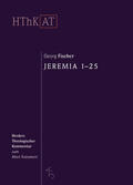 Fischer |  Jeremia 1 - 25 | Buch |  Sack Fachmedien