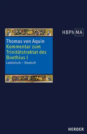  Expositio super librum Boethii De trinitate I. Kommentar zum Trinitätstraktat des Boethius I | Buch |  Sack Fachmedien