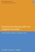 Englert / Leimgruber |  Erwachsenenbildung stellt sich religiöser Pluralität | Buch |  Sack Fachmedien
