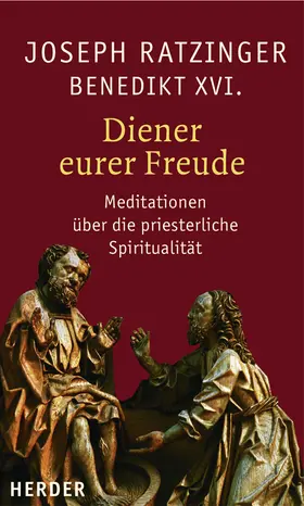 Ratzinger |  Diener eurer Freude | Buch |  Sack Fachmedien