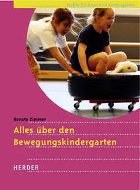 Zimmer | Alles über den Bewegungskindergarten | Buch | 978-3-451-29198-2 | www.sack.de