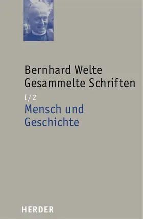Welte |  Mensch und Geschichte | Buch |  Sack Fachmedien