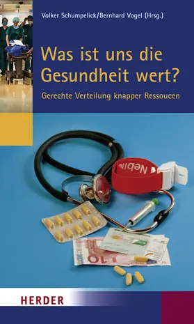 Schumpelick / Vogel |  Was ist uns die Gesundheit wert? | Buch |  Sack Fachmedien