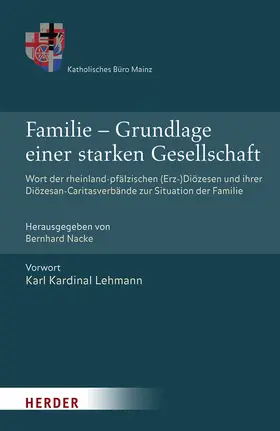 Nacke |  Familie - Grundlage einer starken Gesellschaft | Buch |  Sack Fachmedien