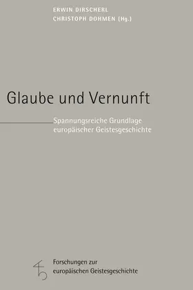 Dirscherl / Dohmen |  Glaube und Vernunft | Buch |  Sack Fachmedien