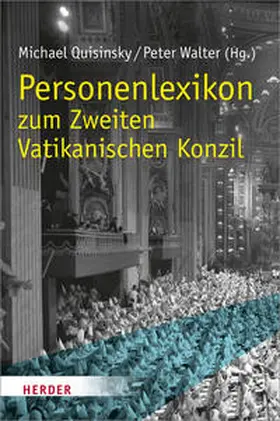 Quisinsky / Walter |  Personenlexikon zum Zweiten Vatikanischen Konzil | Buch |  Sack Fachmedien