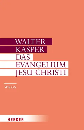 Kasper |  Walter Kasper: Gesammelte Werke | Buch |  Sack Fachmedien