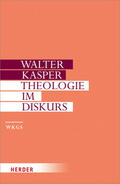 Kasper |  Theologie im Diskurs | Buch |  Sack Fachmedien
