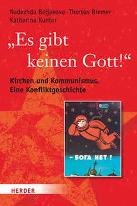 Bremer / Kunter / Beljakova |  "Es gibt keinen Gott!" | Buch |  Sack Fachmedien