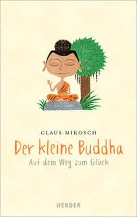 Mikosch |  Der kleine Buddha | Buch |  Sack Fachmedien