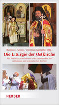 Groen / Gastgeber |  Die Liturgie der Ostkirche | Buch |  Sack Fachmedien