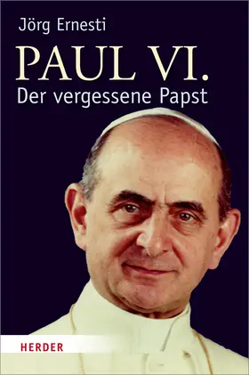 Ernesti | Paul VI. | Buch | 978-3-451-30703-4 | www.sack.de