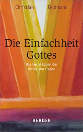 Feldmann |  Die Einfachheit Gottes | Buch |  Sack Fachmedien
