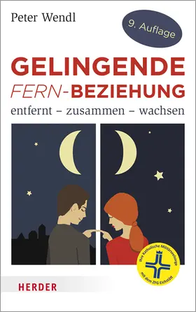 Wendl |  Gelingende Fern-Beziehung | Buch |  Sack Fachmedien