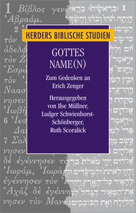 Schwienhorst-Schönberger / Müllner / Scoralick | Gottes Name(n) | Buch | 978-3-451-30771-3 | www.sack.de