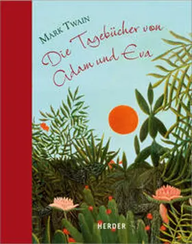 Twain | Die Tagebücher von Adam und Eva | Buch | 978-3-451-30947-2 | sack.de