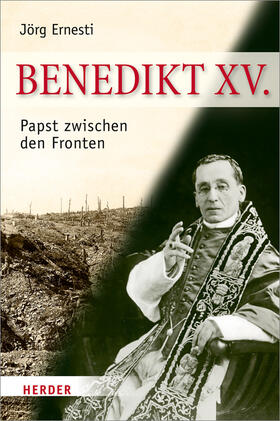 Ernesti | Benedikt XV. | Buch | 978-3-451-31015-7 | sack.de