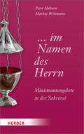 Hahnen / Wittmann |  ... im Namen des Herrn | Buch |  Sack Fachmedien