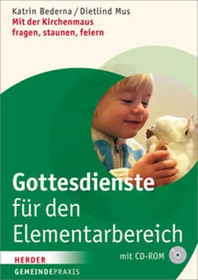 Bederna / Mus |  Gottesdienste für den Elementarbereich | Buch |  Sack Fachmedien