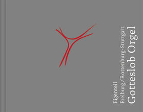 Erzbischöfliches Ordinariat Freiburg / Bischöfliches Ordinariat Rottenburg |  Orgelbuch zum Gotteslob | Buch |  Sack Fachmedien