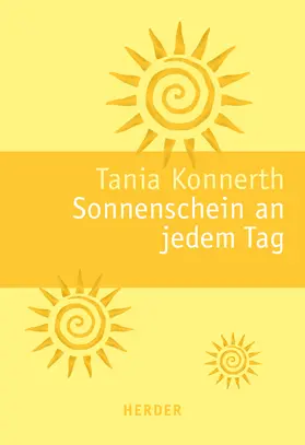Konnerth |  Sonnenschein an jedem Tag | Buch |  Sack Fachmedien