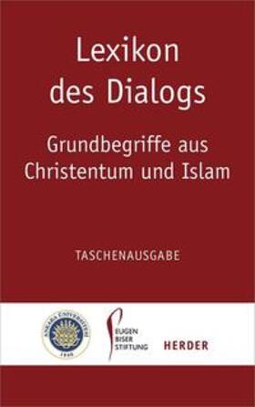 Heinzmann / Antes / Thurner | Lexikon des Dialogs Grundbegr./Christentum und Islam | Buch | 978-3-451-31140-6 | sack.de