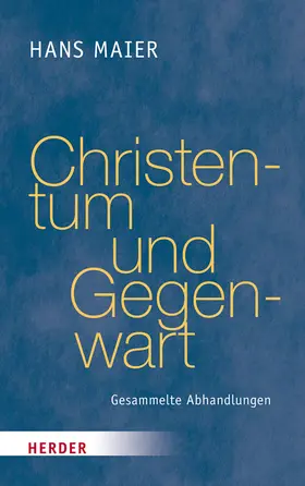Maier / Ruh |  Christentum und Gegenwart | Buch |  Sack Fachmedien