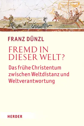 Dünzl |  Fremd in dieser Welt? | Buch |  Sack Fachmedien