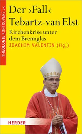 Valentin |  Der 'Fall' Tebartz-van Elst | Buch |  Sack Fachmedien