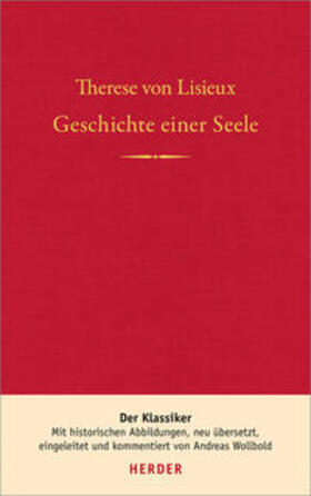 Lisieux / Wollbold |  Geschichte einer Seele | Buch |  Sack Fachmedien