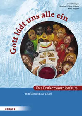 Reintgen / Vellguth / Willers-Vellguth |  Gott lädt uns alle ein. Der Erstkommunionkurs | Buch |  Sack Fachmedien