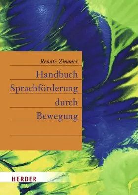Zimmer | Handbuch Sprachförderung durch Bewegung | Buch | 978-3-451-32160-3 | www.sack.de