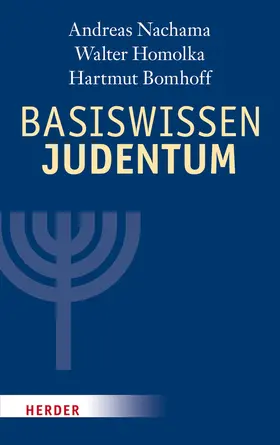 Nachama / Homolka / Bomhoff |  Basiswissen Judentum | Buch |  Sack Fachmedien