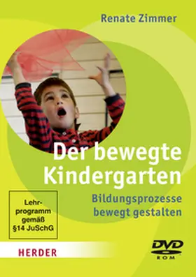 Zimmer |  Der bewegte Kindergarten | Sonstiges |  Sack Fachmedien