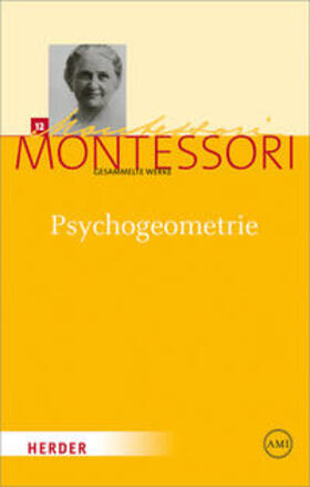 Montessori / Winter / Ludwig |  Montessori, M: Psychogeometrie | Buch |  Sack Fachmedien