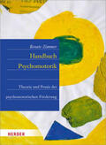 Zimmer |  Handbuch der Psychomotorik | Buch |  Sack Fachmedien